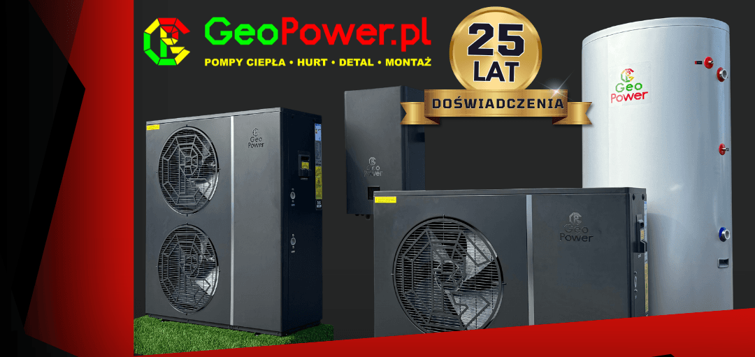 Pompy ciepła GeoPower - najlepsze pompy ciepła