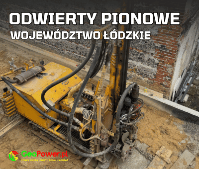 Odwierty pod pompy ciepła - łódzkie