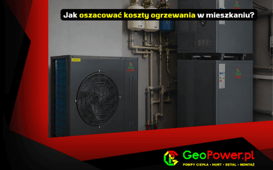 Jak oszacować koszty ogrzewania mieszkania w Warszawie lub Łodzi