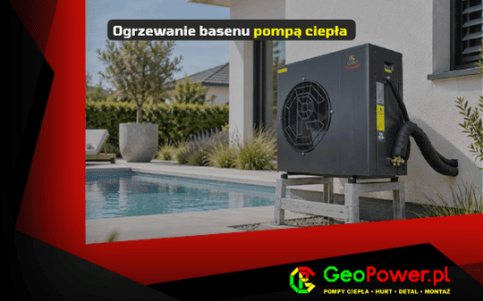 Pompa ciepła do basenu - GeoPower
